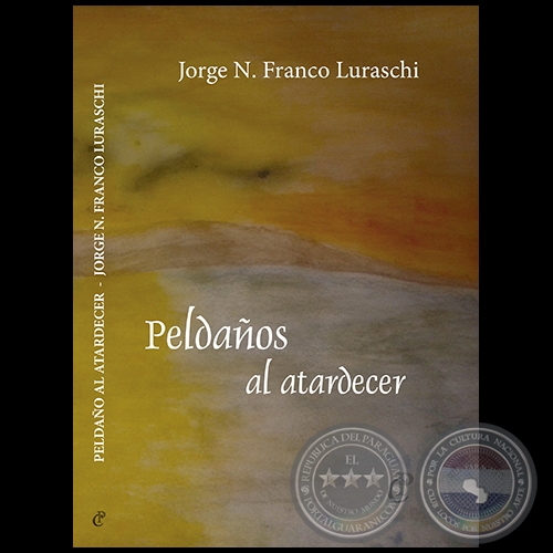 PELDAOS AL ATARDECER - Autor: JORGE N. FRANCO LURASCHI - Enero 2014